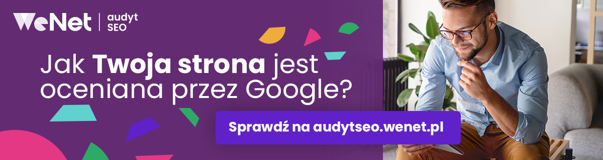 Audyt SEO - co to jest i kiedy powinniśmy go wykonać?