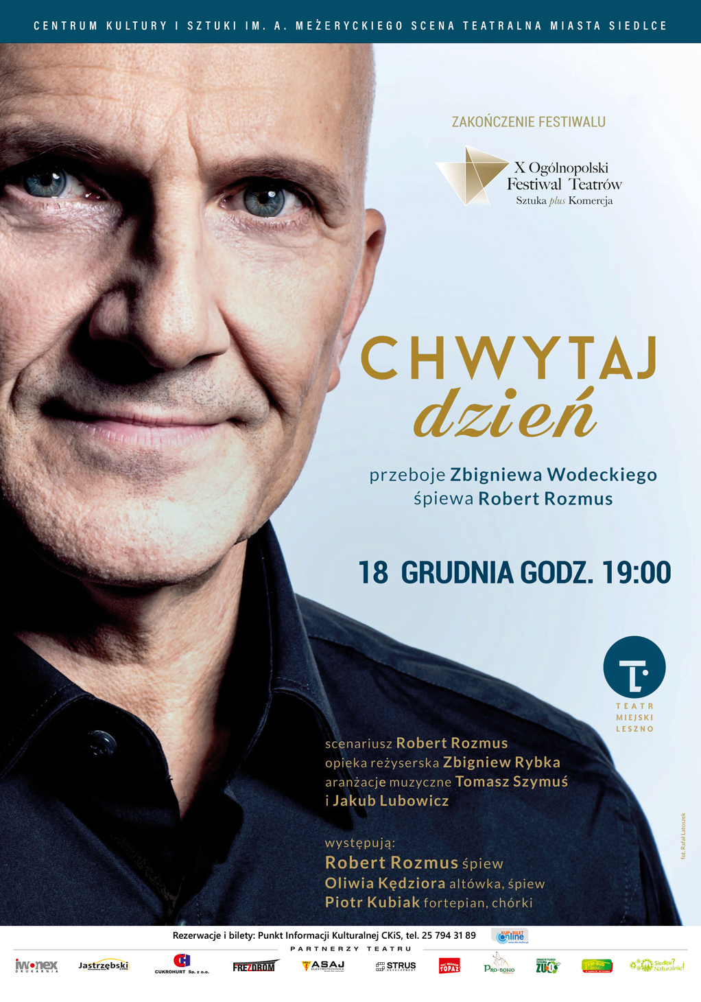 UM Siedlce: Gala zakończenia X OFT Sztuka plus Komercja i koncert Roberta Rozmusa Chwytaj dzień