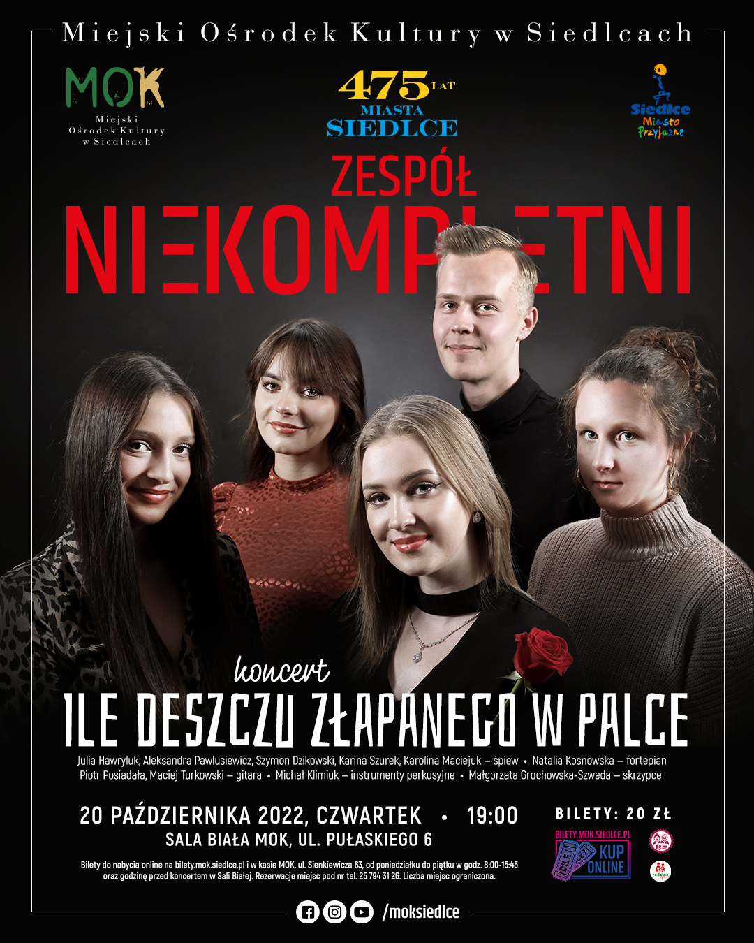 UM Siedlce: Ile deszczu złapanego w palce Koncert zespołu Niekompletni