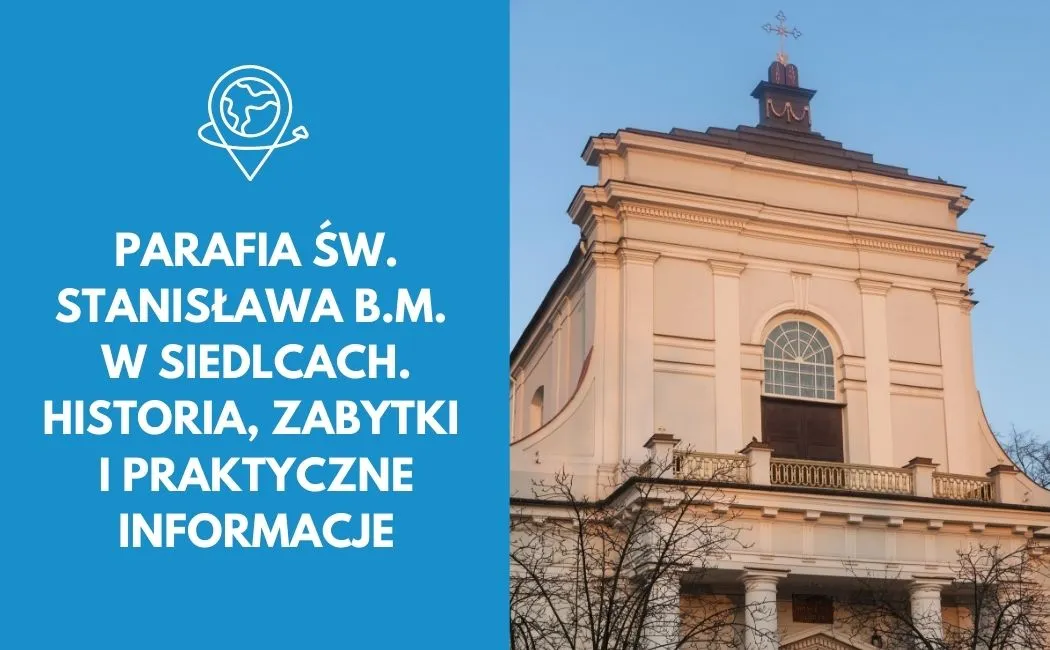 Parafia św. Stanisława B.M. w Siedlcach