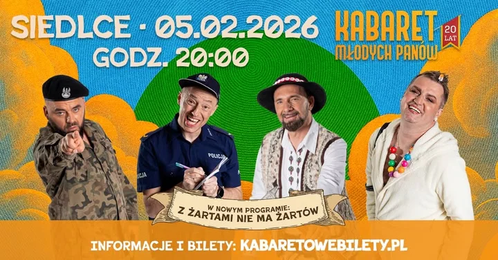 Grafika promocyjna wydarzenia Kabaret Młodych Panów — „Z żartami nie ma żartów” (20-lecie) w Siedlcach