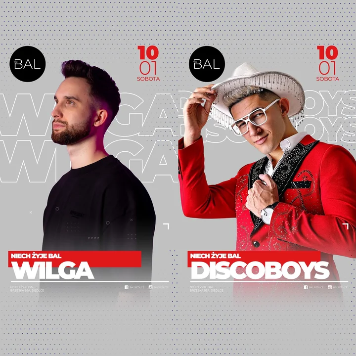 Grafika promocyjna wydarzenia Niech żyje BAL: WILGA i DISCOBOYS — 10 stycznia w Siedlcach
