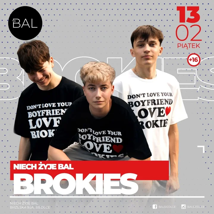 Grafika promocyjna wydarzenia BROKIES @ Niech żyje BAL — 13 lutego (piątek), karnawałowy piątek