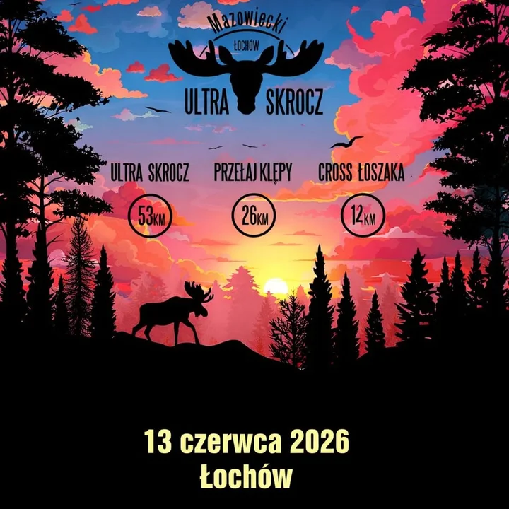 Grafika promocyjna wydarzenia Mazowiecki Ultra Skrocz — trasy 53 / 26 / 12 km w Łochowie