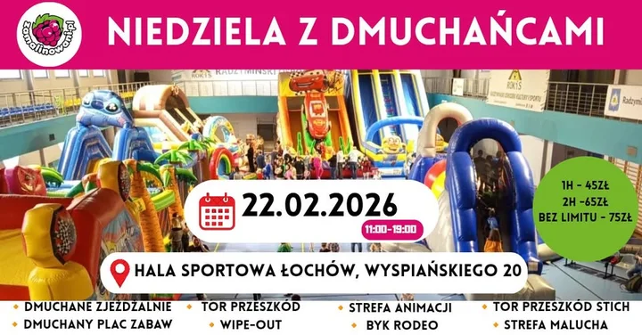 Grafika promocyjna wydarzenia Niedziela z Dmuchańcami Łochów — zabawa dla całej rodziny