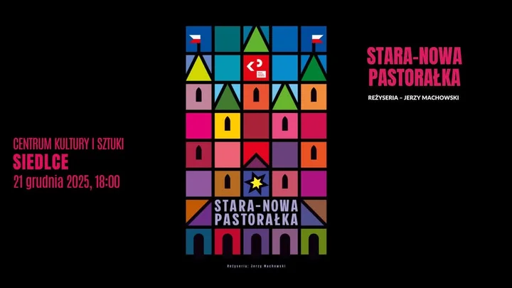 Grafika promocyjna wydarzenia STARA‑NOWA PASTORAŁKA — jasełka Teatru Klasyki Polskiej w Siedlcach