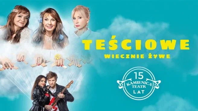 Obrazek przedstawia grafikę promocyjną wydarzenia Komediowy spektakl o relacjach rodzinnych: Teściowe wiecznie żywe — informacje