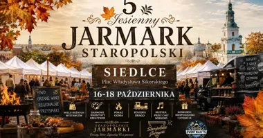 Grafika promocyjna wydarzenia 5. Jesienny Jarmark Staropolski w Siedlcach