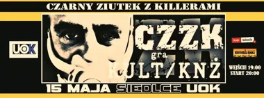 Grafika promocyjna wydarzenia CZZK z coverami Kultu i KNŻ w Siedlcach – koncert w UOK