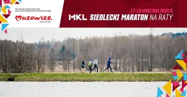 Grafika promocyjna wydarzenia MKL Siedlecki Maraton na Raty 2026 — terminy, trasy i program
