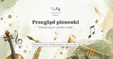 Przegląd Piosenki Melodie znane i lubiane z toMy w Siedlcach