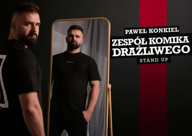 Grafika promocyjna wydarzenia Stand-Up Siedlce: „Zespół Komika Drażliwego” Pawła Konkiela