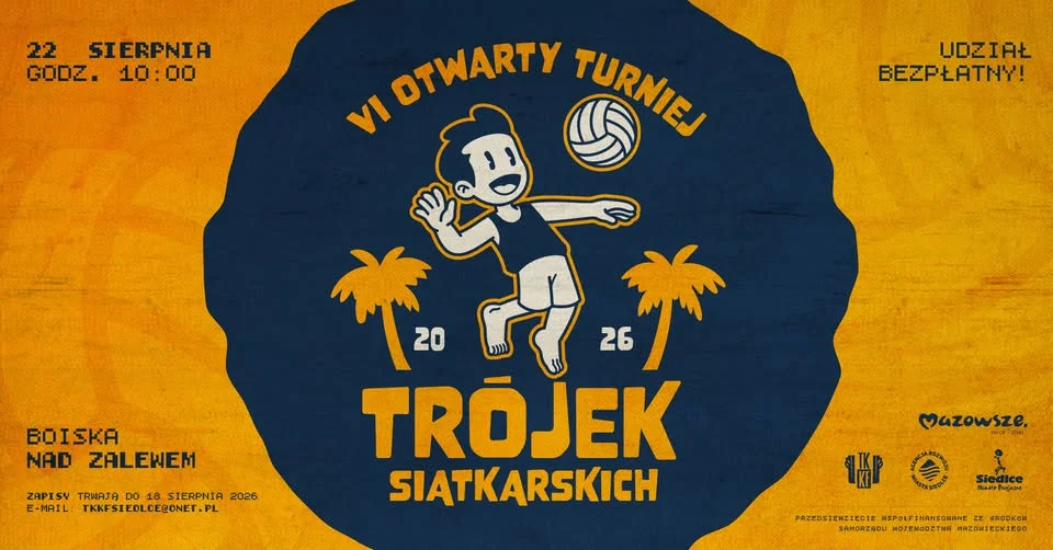 Grafika promocyjna wydarzenia VI Otwarty Turniej Trójek Siatkarskich nad Zalewem