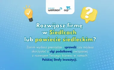 Siedleccy przedsiębiorcy mogą odzyskać nawet 70 proc. kosztów inwestycji