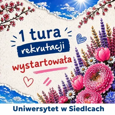 Ruszył nabór na Uniwersytet w Siedlcach. Pojawiła się biotechnologia