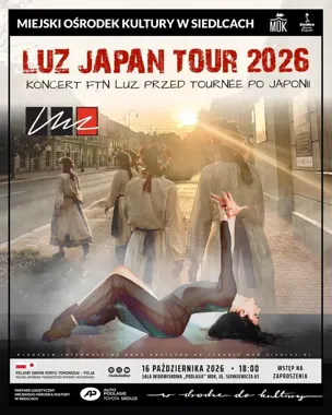 LUZ zatańczy przed Japonią. Siedlczanie zobaczą koncert przed tournée