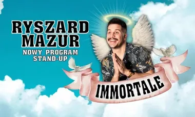 Ryszard Mazur - "Immortale" w Siedlcach - drugi autorski stand-up pełen świeżych żartów