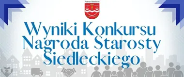 Trzy różne drogi do jednej nagrody – wyróżniono osoby ważne dla Powiatu Siedleckiego