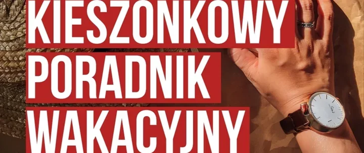 Zdjęcia, kieszonkowe i skradziony telefon. Wakacyjne lekcje bezpieczeństwa